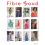 FIBREMOOD Numéro 34 - ÉTÉ 2025