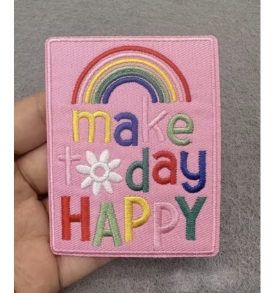 Ecusson patch rectangle "Make today happy"