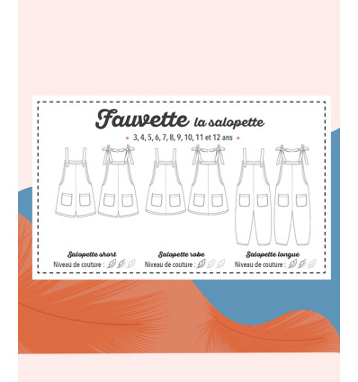 Fauvette la salopette (Du 3 au 12 ans)